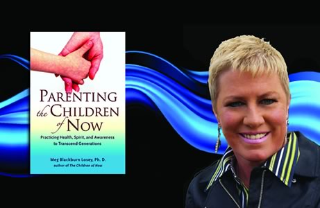 Parenting the Children of Now